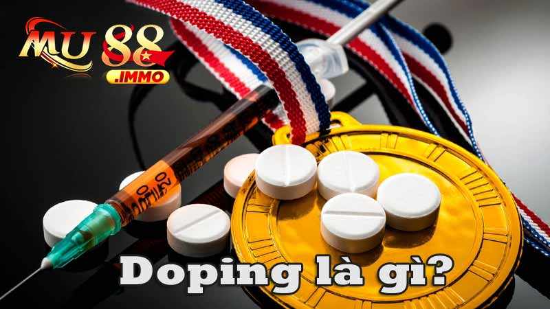 Doping là gì?