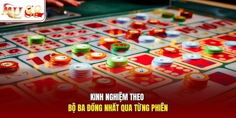 Kinh nghiệm theo bộ ba đồng nhất qua từng phiên